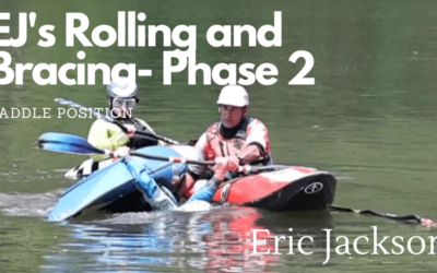 How To:  The Kayak Roll- Phase 2- EJ’s Rolling and Bracing