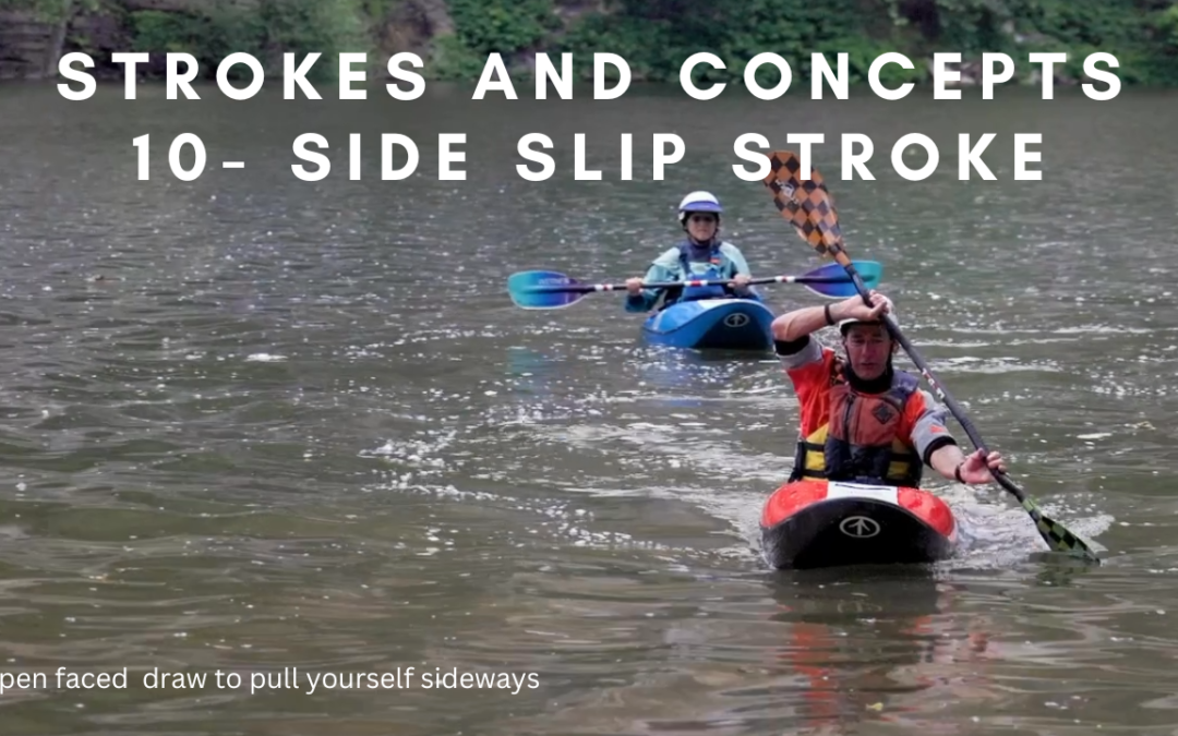 Mastering the Side Slip Stroke – Your Key to Effortlessly Maneuvering